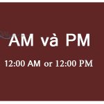 Am là gì? Pm là gì?. Ảnh bìa