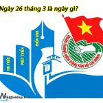 Ngày 26 tháng 3 là ngày gì. Ảnh bìa